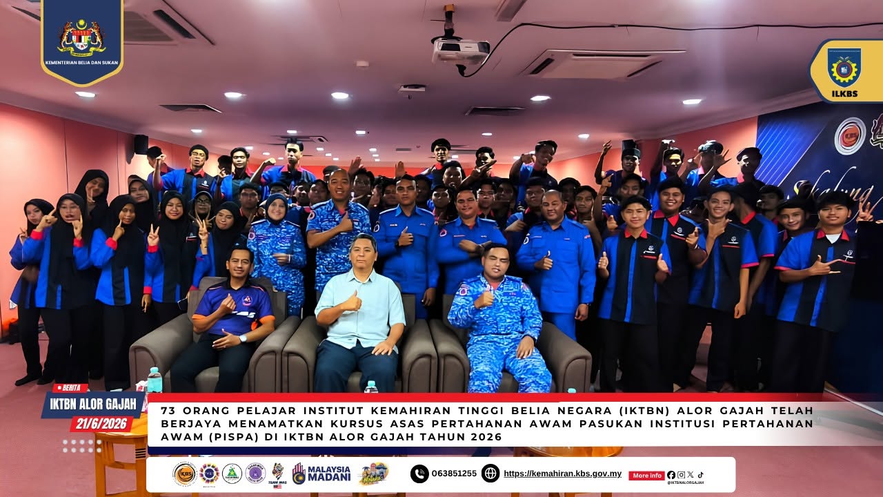 73 PELAJAR IKTBN ALOR GAJAH BERJAYA TAMATKAN KURSUS ASAS PERTAHANAN AWAM PISPA 2026