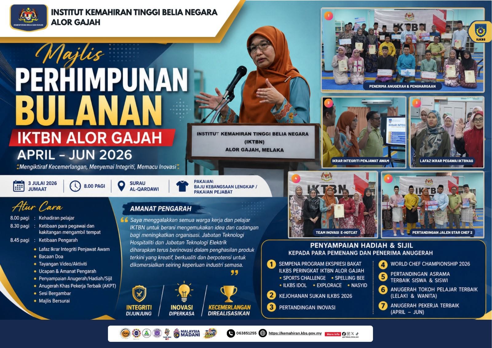 BUDAYA INTEGRITI DIPERKASA, KECEMERLANGAN WARGA IKTBN ALOR GAJAH TERUS DIIKTIRAF