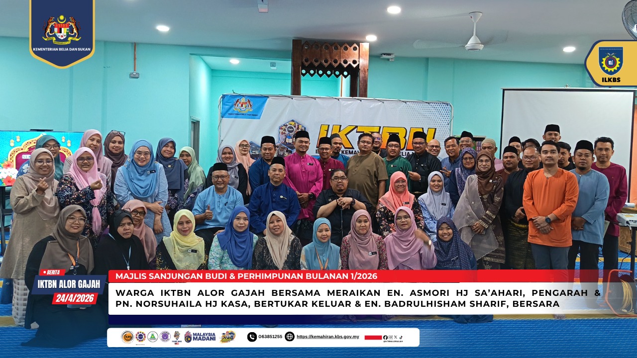 Majlis Sanjungan Budi & Perhimpunan Bulanan IKTBN Alor Gajah