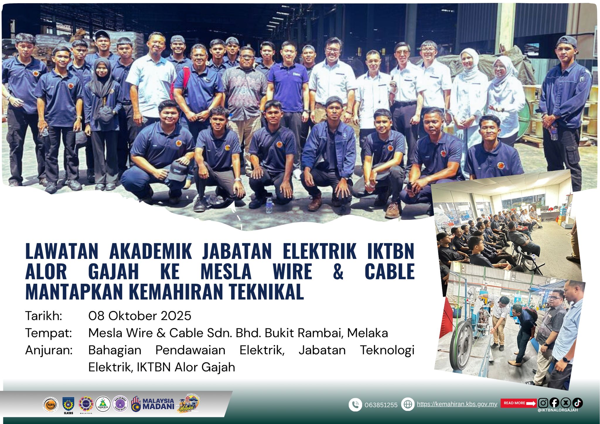 Lawatan akademik MESLA Wire & Cable ke Jabatan Elektrik IKTBN Alor Gajah 