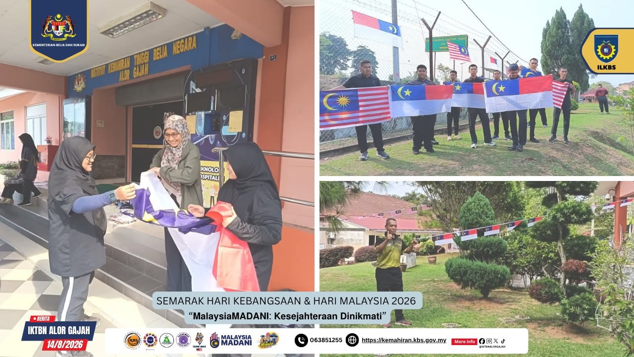 Semarak Hari Kebangsaan: Warga IKTBN Alor Gajah Bersatu Hias Kampus Dengan Jalur Gemilang