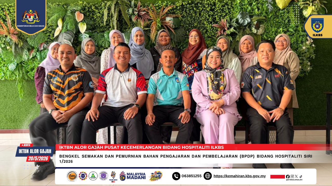 Bengkel Semakan dan Pemurnian Bahan Pengajaran dan Pembelajaran (BPdP) bidang Hospitaliti Siri 1/2026