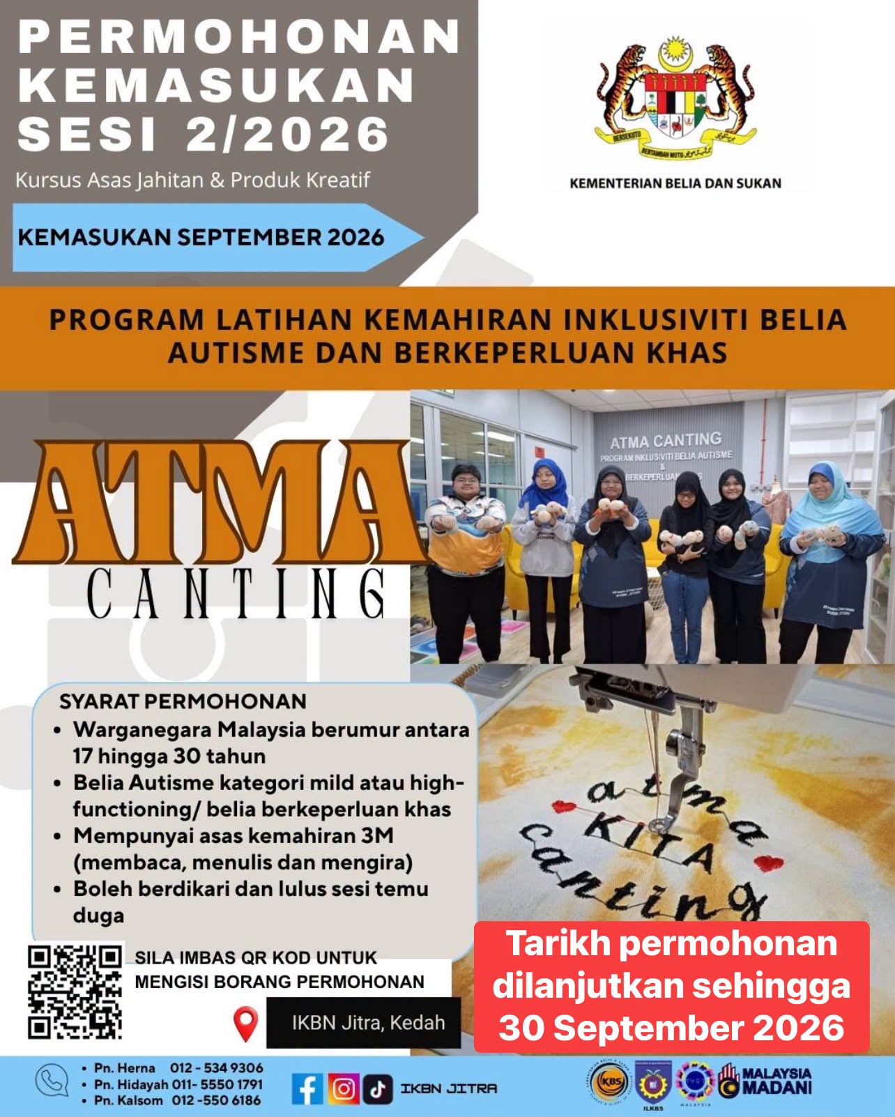 Permohonan Program Inklusiviti Belia Autisme & Berkeperluan Khas Sesi 2/2026 ( Bidang Asas Jahitan Kreatif) kini DILANJUTKAN sehingga 30 September 2026!!