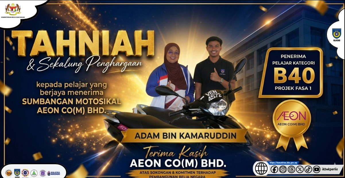 MAJLIS PENYERAHAN MOTOSIKAL BAGI PENERIMA PELAJAR KATEGORI B40 PROJEK SUMBANGAN MOTOSIKAL OLEH AEON CO (M) BHD. (FASA 1)