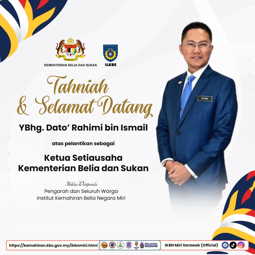 Tahniah dan Selamat Datang YBhg. Dato' Rahimi Bin Ismail