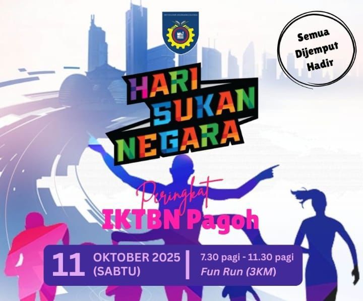 HARI SUKAN NEGARA PERINGKAT IKTBN PAGOH 2025